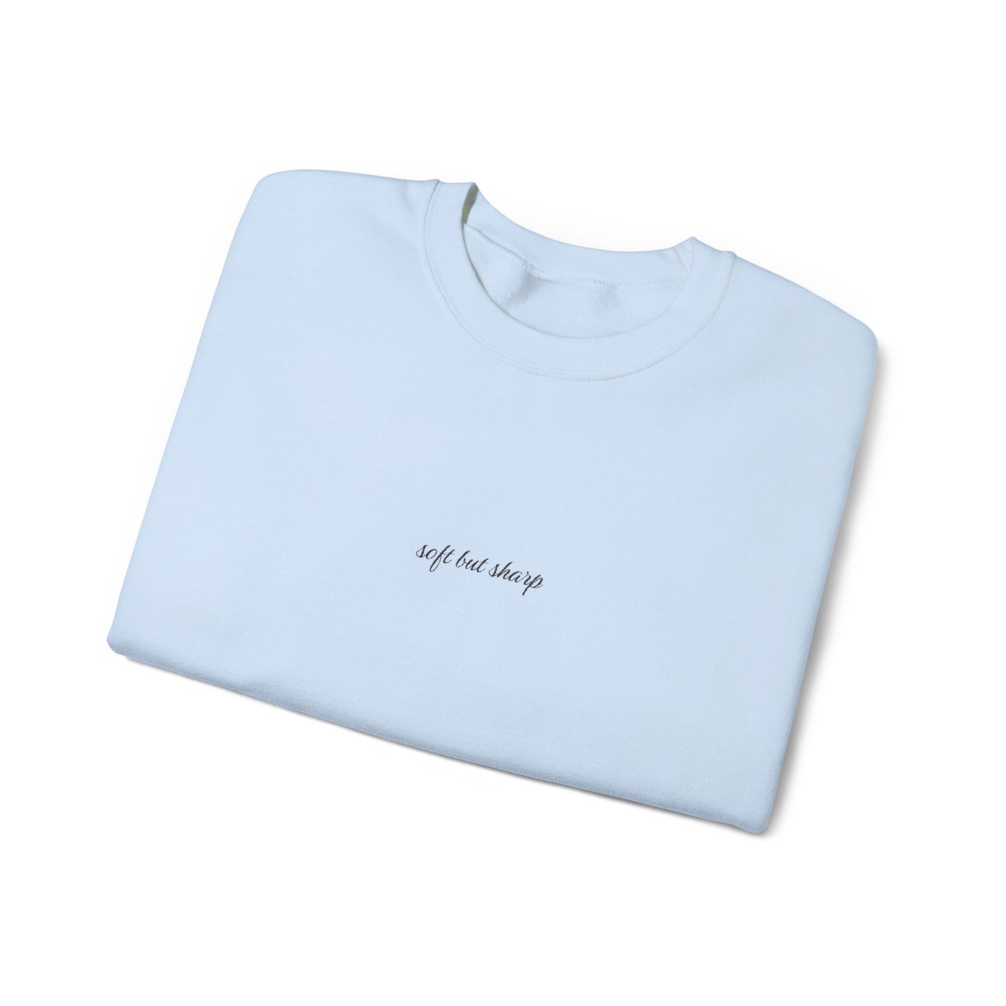 Sassy Quote Crewneck Sweatshirt Cute Pastel Colors Soft but Sharp